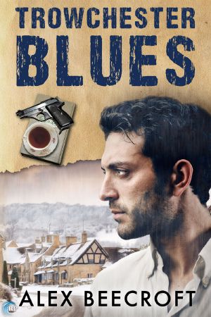[Trowchester Blues 01] • Trowchester Blues